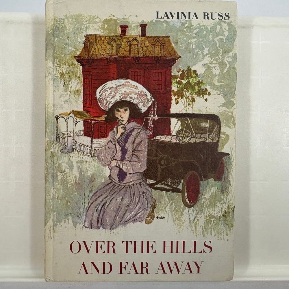 Over the Hills and Far Away Lavinia Russ 1968 Weekly Reader Edition